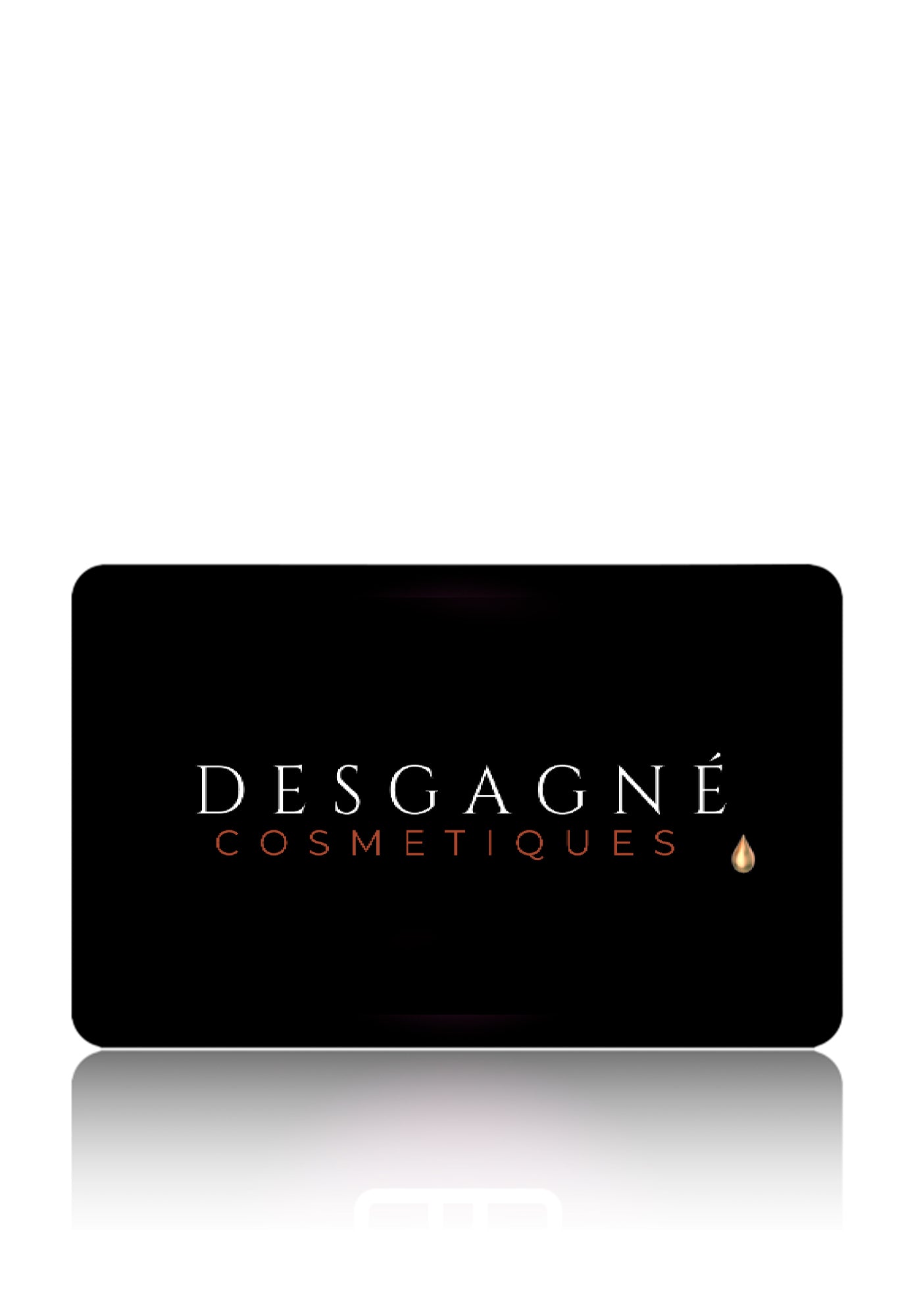 Carte-Cadeau Desgagné Cosmétiques